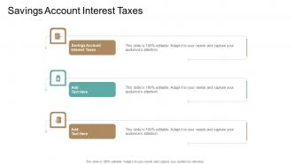 Savings Account Interest Taxes In Powerpoint And Google Slides Cpb