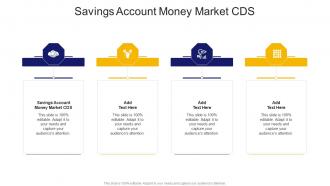 Savings Account Money Market CDS In Powerpoint And Google Slides Cpb