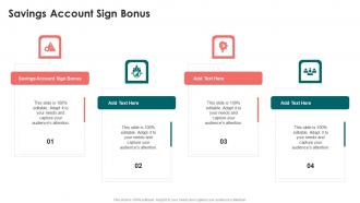 Savings Account Sign Bonus In Powerpoint And Google Slides Cpb
