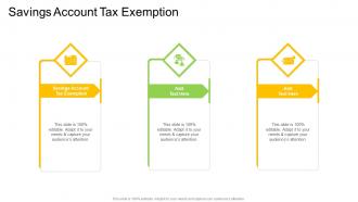 Savings Account Tax Exemption In Powerpoint And Google Slides Cpb
