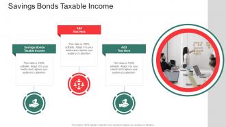 Savings Bonds Taxable Income In Powerpoint And Google Slides Cpb