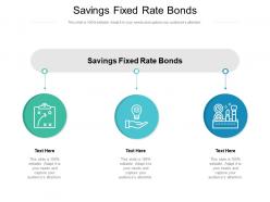 Savings fixed rate bonds ppt powerpoint presentation outline layout cpb