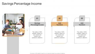 Savings Percentage Income In Powerpoint And Google Slides Cpb