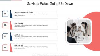 Savings Rates Going Up Down In Powerpoint And Google Slides Cpb