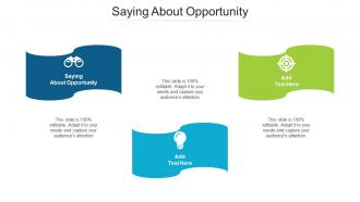 Saying About Opportunity Ppt Powerpoint Presentation Show Grid Cpb