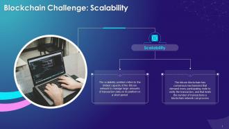 Scalability Challenge In Blockchain Technology Training Ppt