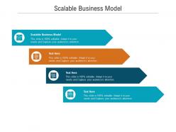 Scalable business model ppt powerpoint presentation icon topics cpb