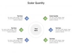 Scalar quantity ppt powerpoint presentation icon graphics pictures cpb