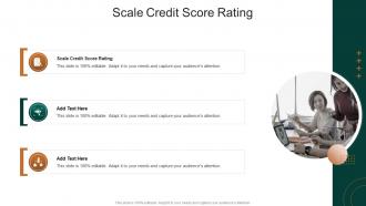 Scale Credit Score Rating In Powerpoint And Google Slides Cpb