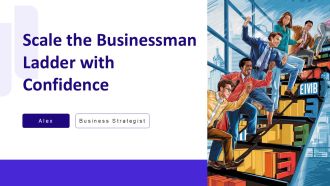 Scale The Businessman Ladder With Confidence PPT Example AT