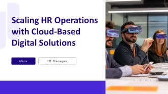 Scaling HR Operations With Cloud Based Digital Solutions PPT Slides AT