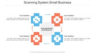 Scanning System Small Business Ppt Powerpoint Presentation Portfolio Gallery Cpb