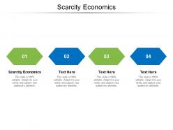 Scarcity economics ppt powerpoint presentation infographic template cpb