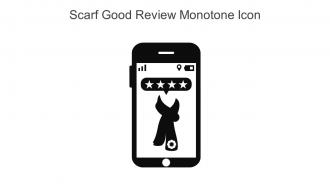 Scarf Good Review Monotone Icon In Powerpoint Pptx Png And Editable Eps Format