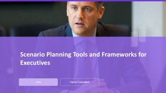 Scenario Planning Tools And Frameworks For Executives PPT Example AT