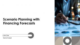 Scenario Planning With Financing Forecasts PPT Demonstration AT