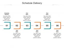 Schedule delivery ppt powerpoint presentation styles graphics download cpb