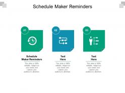 Schedule maker reminders ppt powerpoint presentation styles model cpb