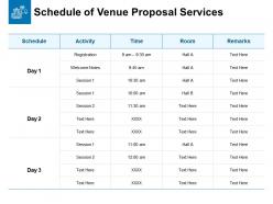 Schedule of venue proposal services ppt powerpoint styles show