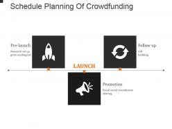 Schedule planning of crowdfunding powerpoint slide images