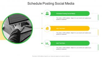 Schedule Posting Social Media In Powerpoint And Google Slides Cpb