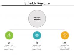 Schedule resource ppt powerpoint presentation professional slideshow cpb