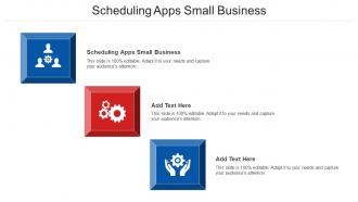 Scheduling Apps Small Business Ppt Powerpoint Presentation Show Template Cpb
