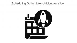 Scheduling During Launch Monotone Icon In Powerpoint Pptx Png And Editable Eps Format