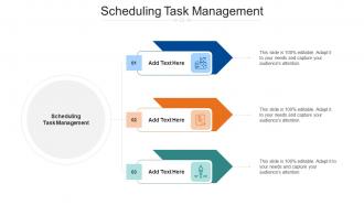 Scheduling Task Management In Powerpoint And Google Slides Cpb