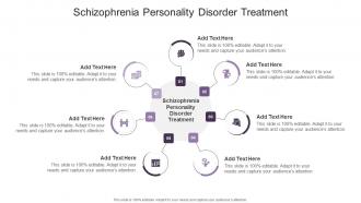 Schizophrenia Personality Disorder Treatment In Powerpoint And Google Slides Cpb