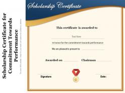 Scholarship certificate for commitment towards performance