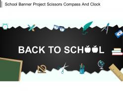School banner project scissors compass and clock