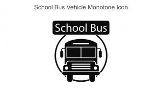 School Bus Vehicle Monotone Icon In Powerpoint Pptx Png And Editable Eps Format