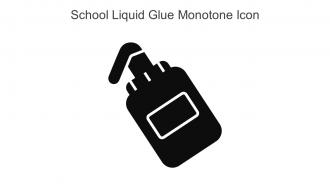 School Liquid Glue Monotone Icon In Powerpoint Pptx Png And Editable Eps Format