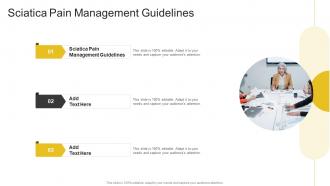 Sciatica Pain Management Guidelines In Powerpoint And Google Slides Cpb