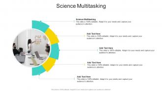Science Multitasking In Powerpoint And Google Slides Cpb