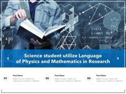 Science student utilize language of physics and mathematics in research