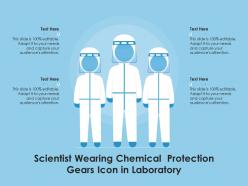 Scientist wearing chemical protection gears icon in laboratory