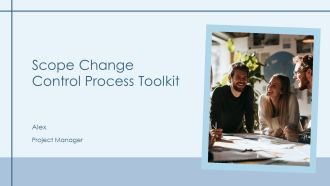 Scope Change Control Process Toolkit PPT Graphics AT