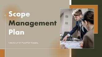 Scope Management Plan Powerpoint Ppt Template Bundles