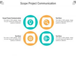 Scope project communication ppt powerpoint presentation gallery introduction cpb