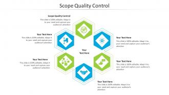 Scope quality control ppt powerpoint presentation styles samples cpb