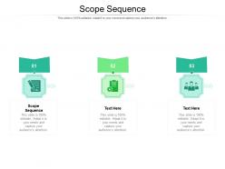 Scope sequence ppt powerpoint presentation portfolio ideas cpb