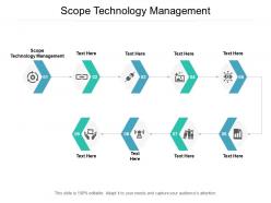 Scope technology management ppt powerpoint presentation infographic template layout cpb