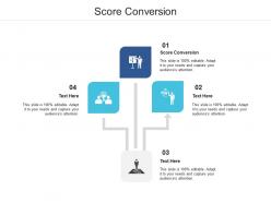 Score conversion ppt powerpoint presentation inspiration example cpb