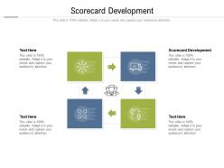 Scorecard development ppt powerpoint presentation infographics background designs cpb