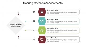 Scoring methods assessments ppt powerpoint presentation infographic template structure cpb