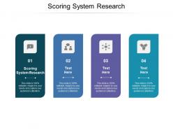 Scoring system research ppt powerpoint presentation ideas graphics template cpb