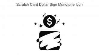 Scratch Card Dollar Sign Monotone Icon In Powerpoint Pptx Png And Editable Eps Format
