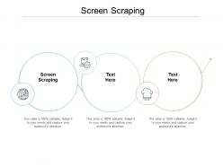 Screen scraping ppt powerpoint presentation inspiration deck cpb